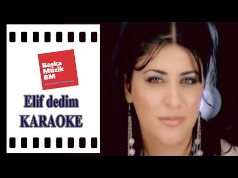 Elif Dedim Be Dedim