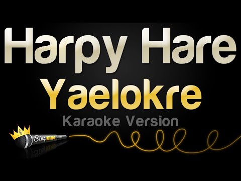Yaelokre - Harpy Hare