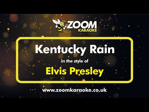 Elvis Presley - Kentucky Rain