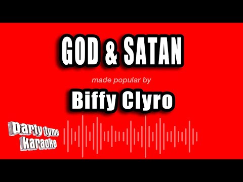 Biffy Clyro - God & Satan