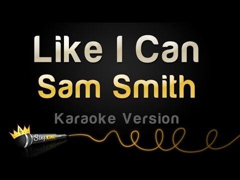 Sam Smith - Like I Can