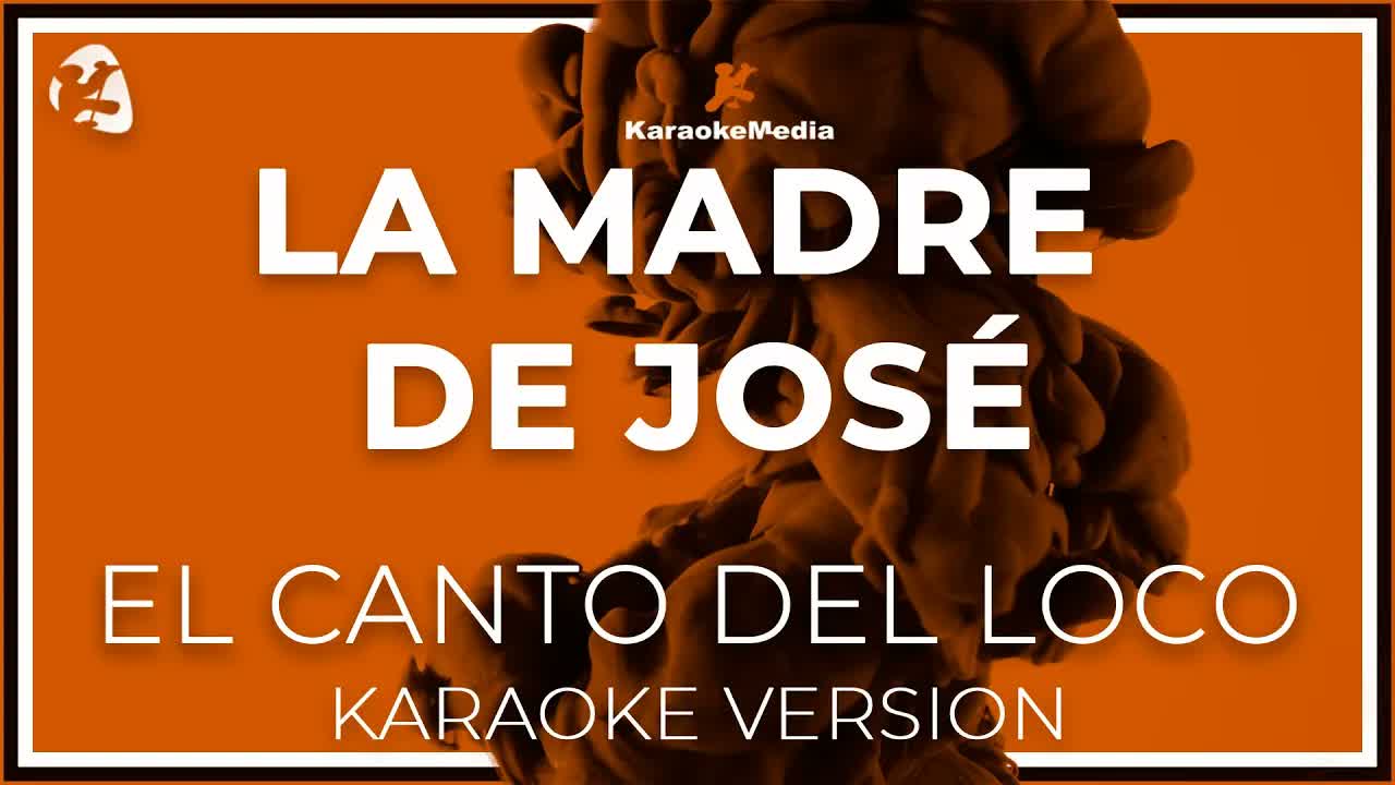 El Canto Del Loco - La Madre De Jose