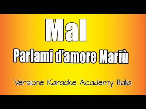 Mal - Parlami D'amore Mariù