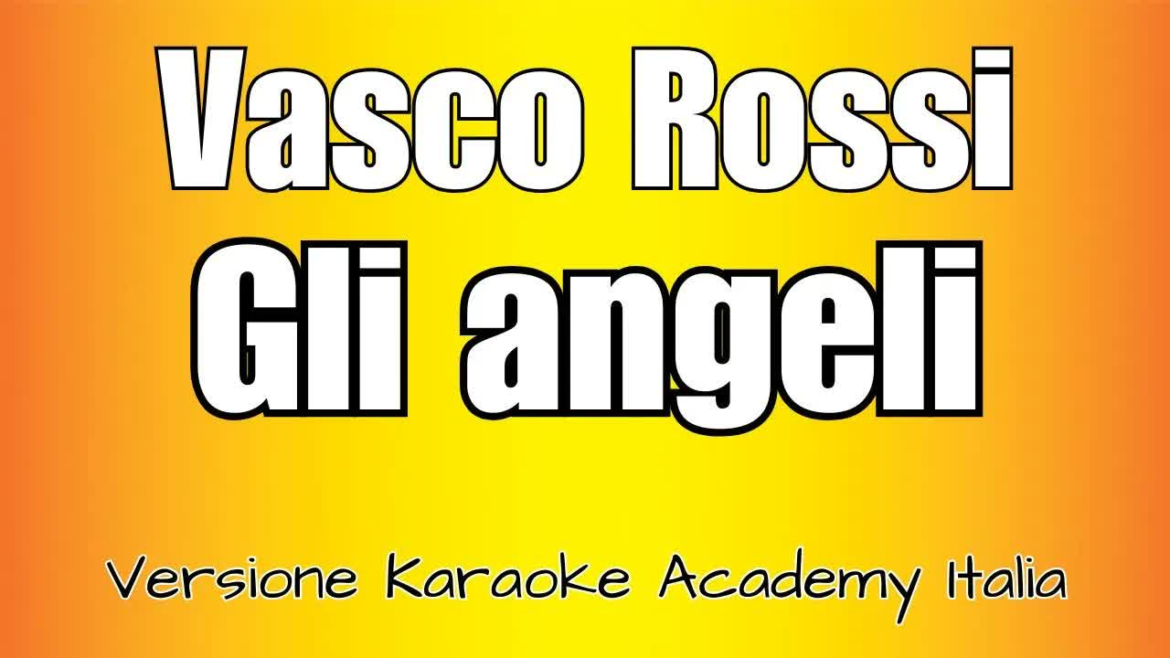 Vasco Rossi - Gli Angeli