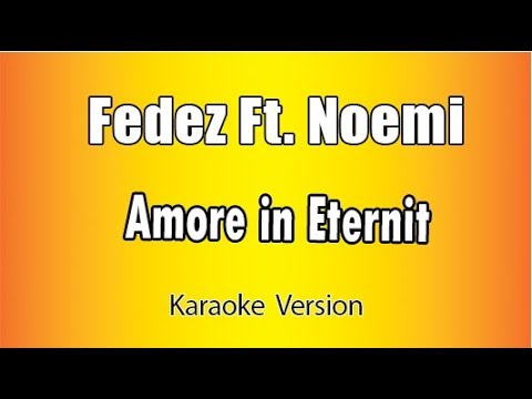 Fedez Ft Noemi - Amore in Eternit