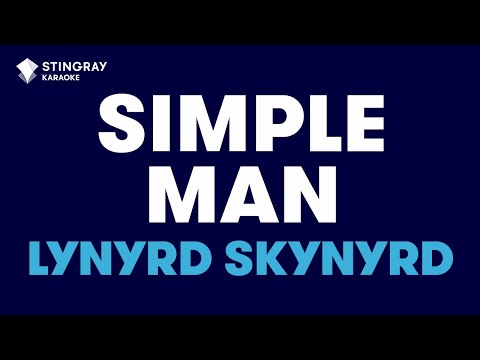 Lynyrd Skynyrd - Simple Man