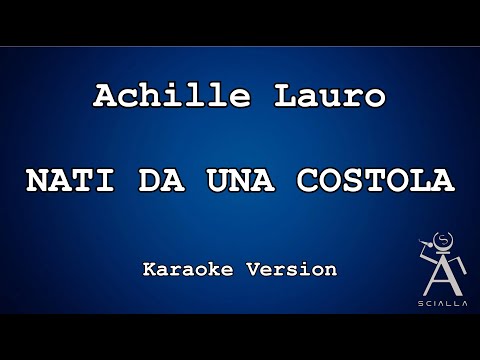 Achille Lauro - Nati Da Una Costola