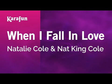 Natalie Cole & Nat King Cole - When I Fall in Love