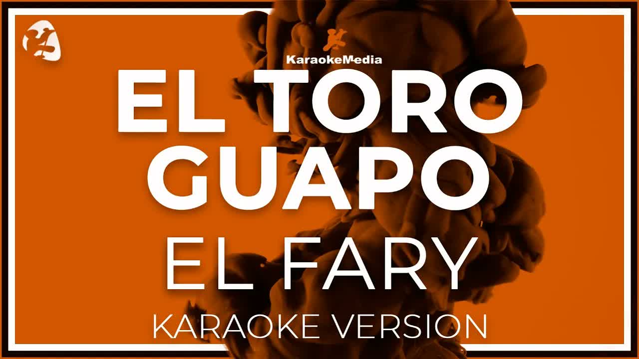 El Fary - El Toro Guapo