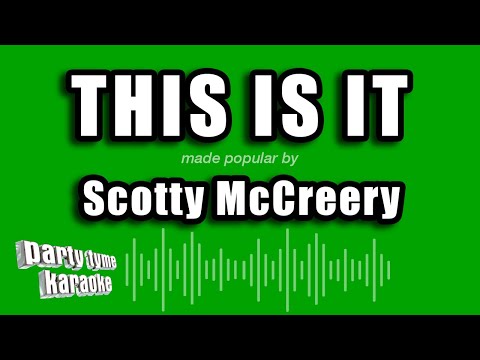 Scotty McCreery - This Is It
