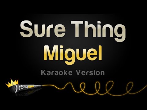 Miguel - Sure Thing