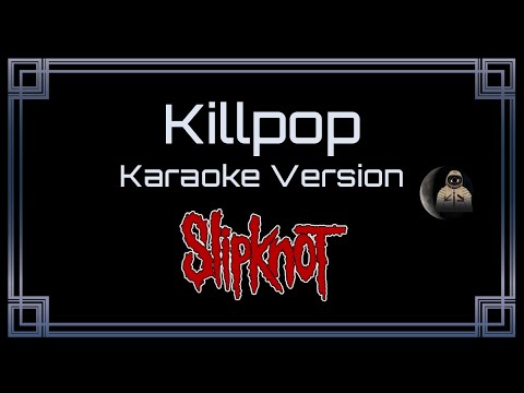 Slipknot Killpop