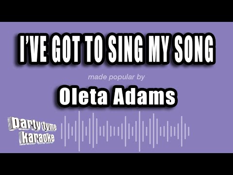 Oleta Adams - I've Got To Sing My Song