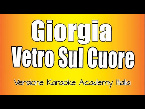 Giorgia - Vetro Sul Cuore Con Cori