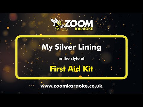 First Aid Kit - My Silver Lining