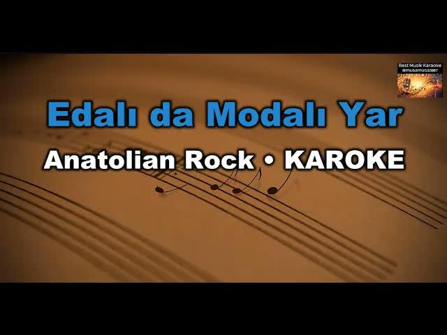 Edalı da Modalı Yar