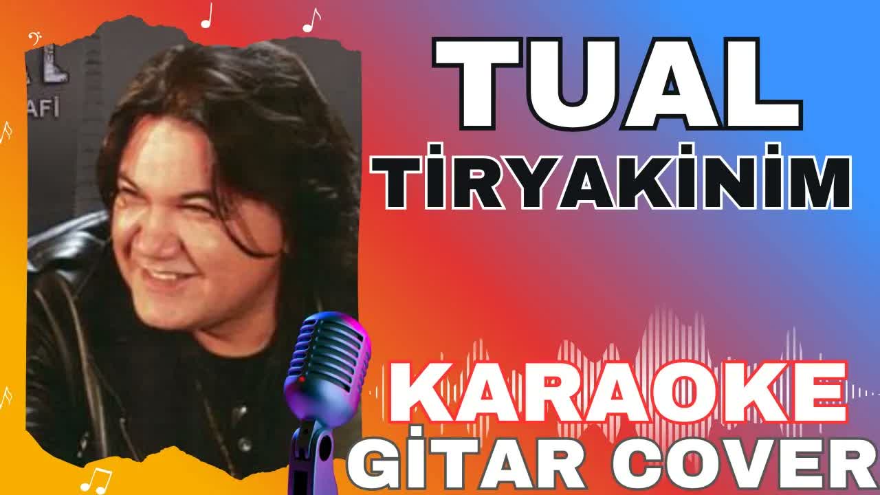 Tual - Tiryakinim