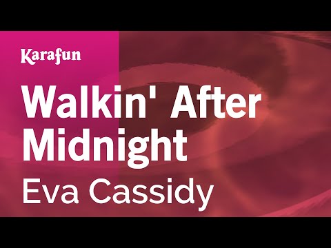 Eva Cassidy - Walkin' After Midnight