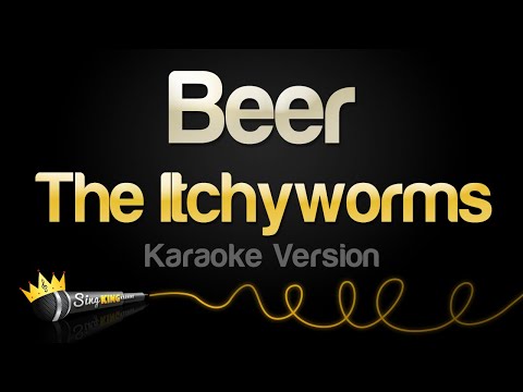 The Itchyworms - Beer