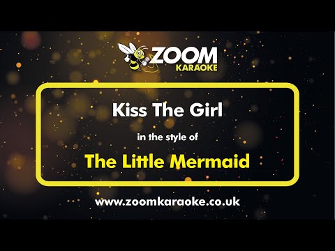 The Little Mermaid - Kiss The Girl