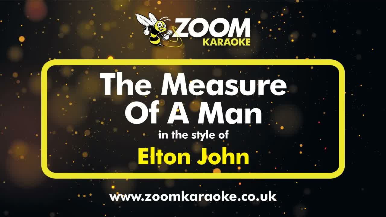 Elton John - The Measure Of A Man