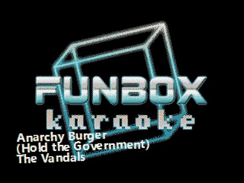The Vandals - Anarchy Burger [Hold the Government]