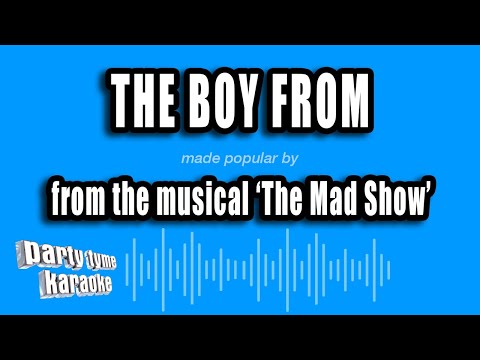 The Mad Show - The Boy From