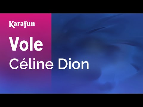 Celine Dion - Vole