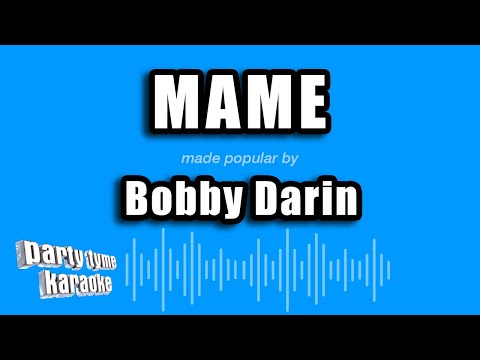 Bobby Darin - Mame