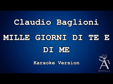 Claudio Baglioni - Mille giorni di te e di me