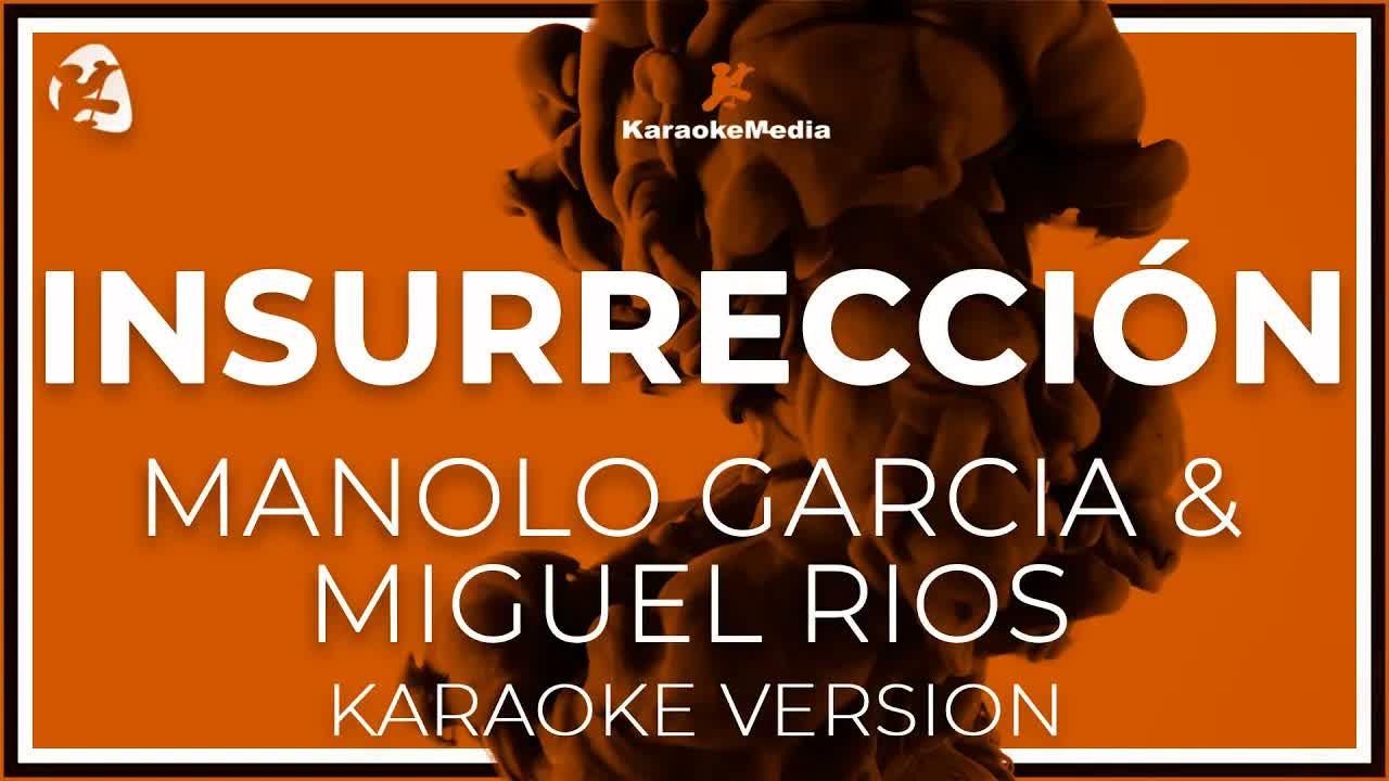 Insurreccion Manolo Garcia & Miguel Rios letra