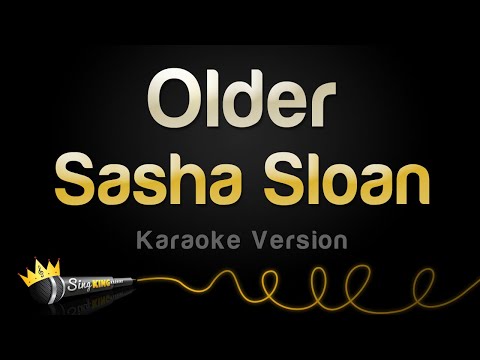 Sasha Sloan - Older