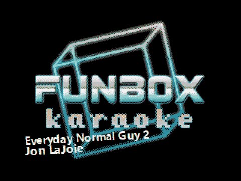 Jon LaJoie - Everyday Normal Guy 2