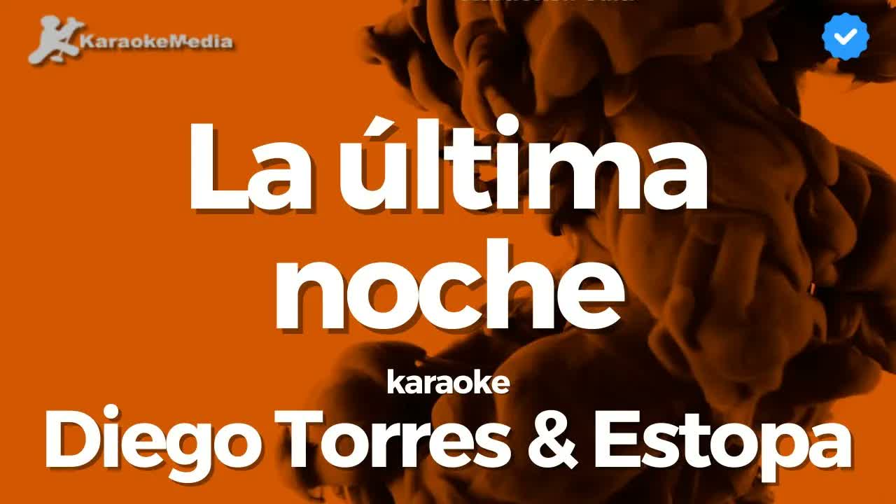 Diego Torres & Estopa - La última noche