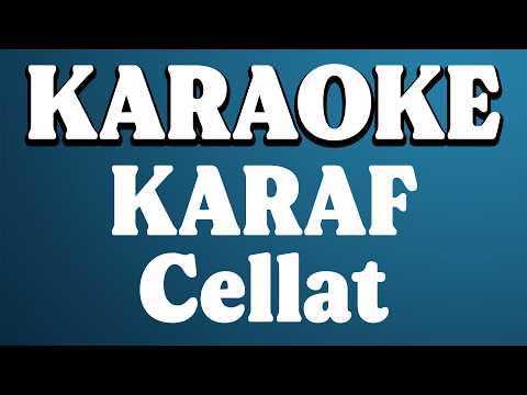 Karaf - Cellat