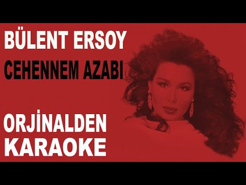 BÜLENT ERSOY - CEHENNEM AZABI