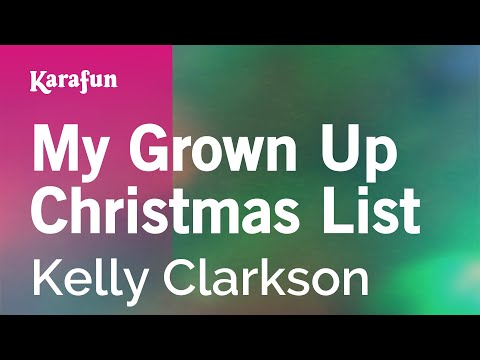 Kelly Clarkson - My Grown Up Christmas List