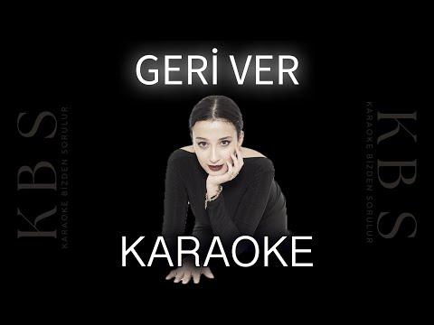 Melike Şahin - Geri Ver