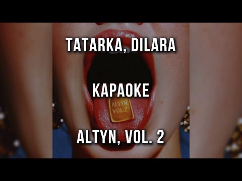 Tatarka, DILARA - Altyn, Vol. 2