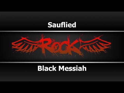 Black Messiah - Sauflied