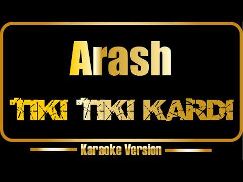 Arash - Tiki tiki kardi