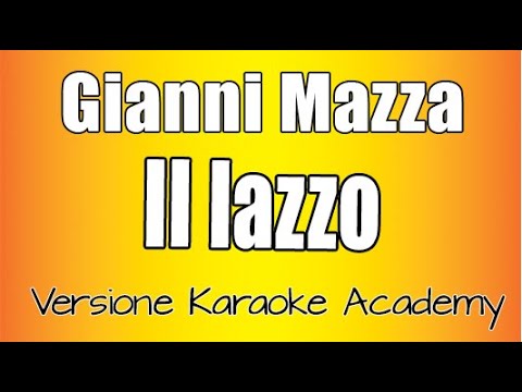 Gianni Mazza - Il lazzo