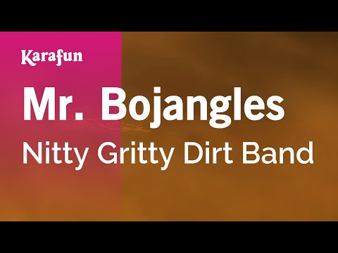 Nitty Gritty Dirt Band - Mr. Bojangles