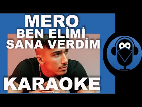 MERO - Ben Elimi Sana Verdim / KARAOKE / Beat / Sözleri / Text- Lyrics(Cover)