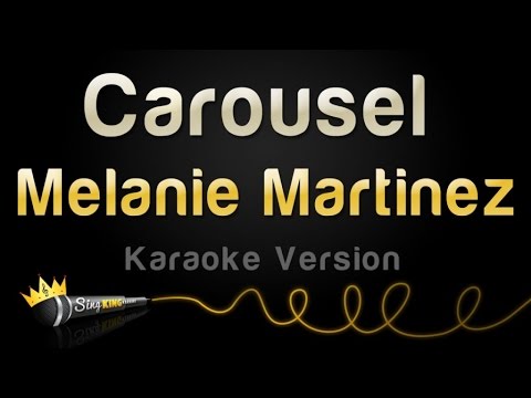 Melanie Martinez - Carousel