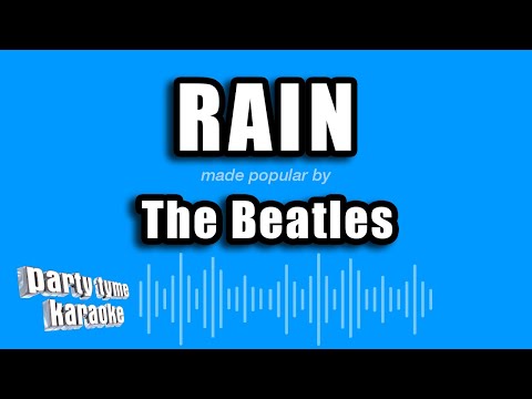 The Beatles - Rain