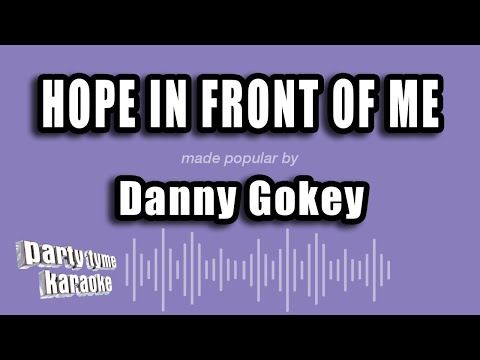 Danny Gokey - Hope In Front of Me