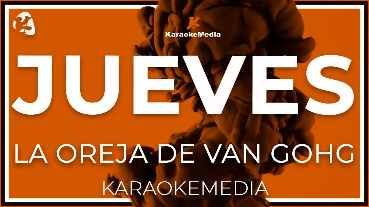 La Oreja de Van Gogh - Jueves