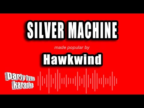Hawkwind - Silver Machine