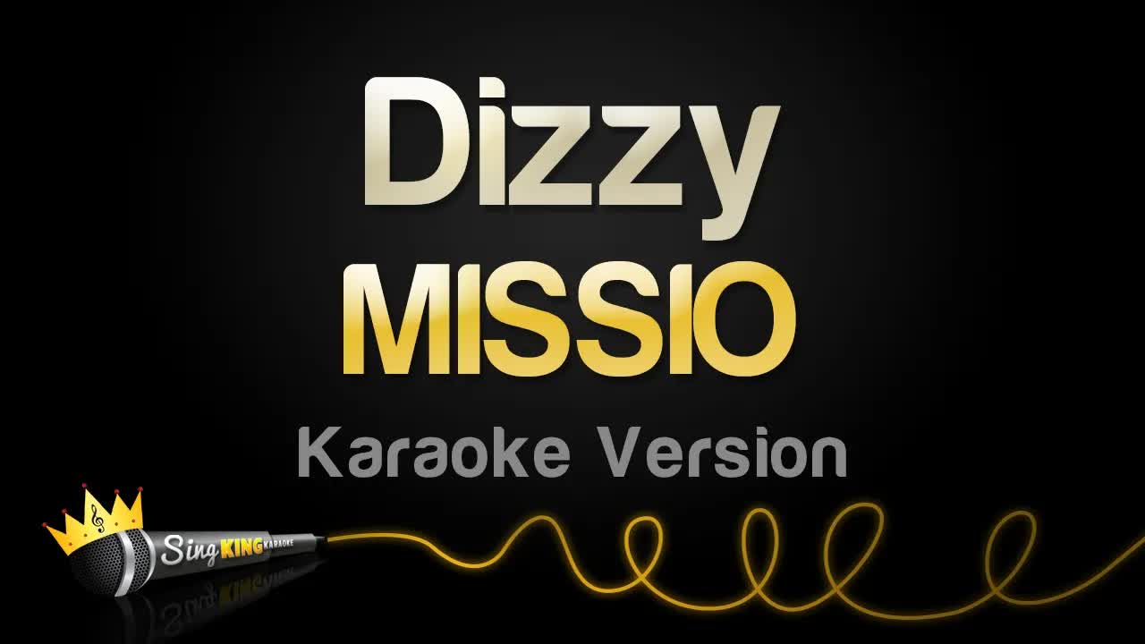 MISSIO - Dizzy